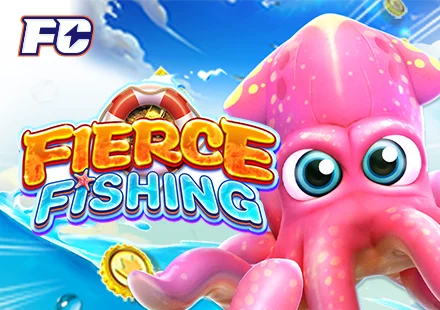 FIERCE FISHING